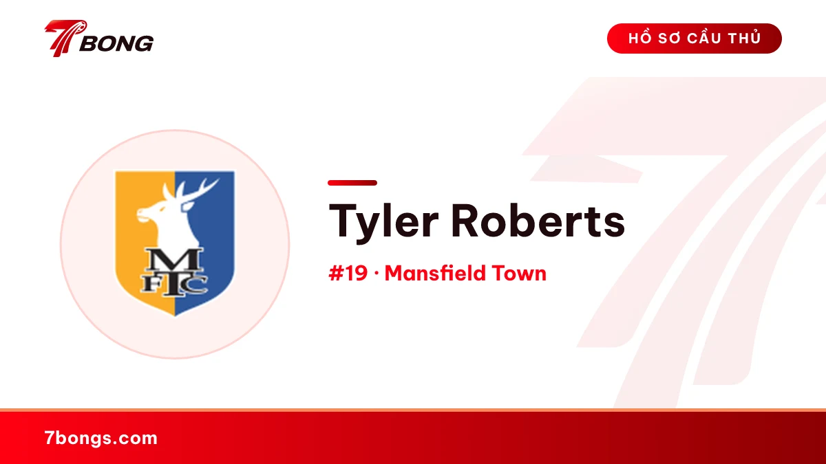 Tyler Roberts — Mansfield Town