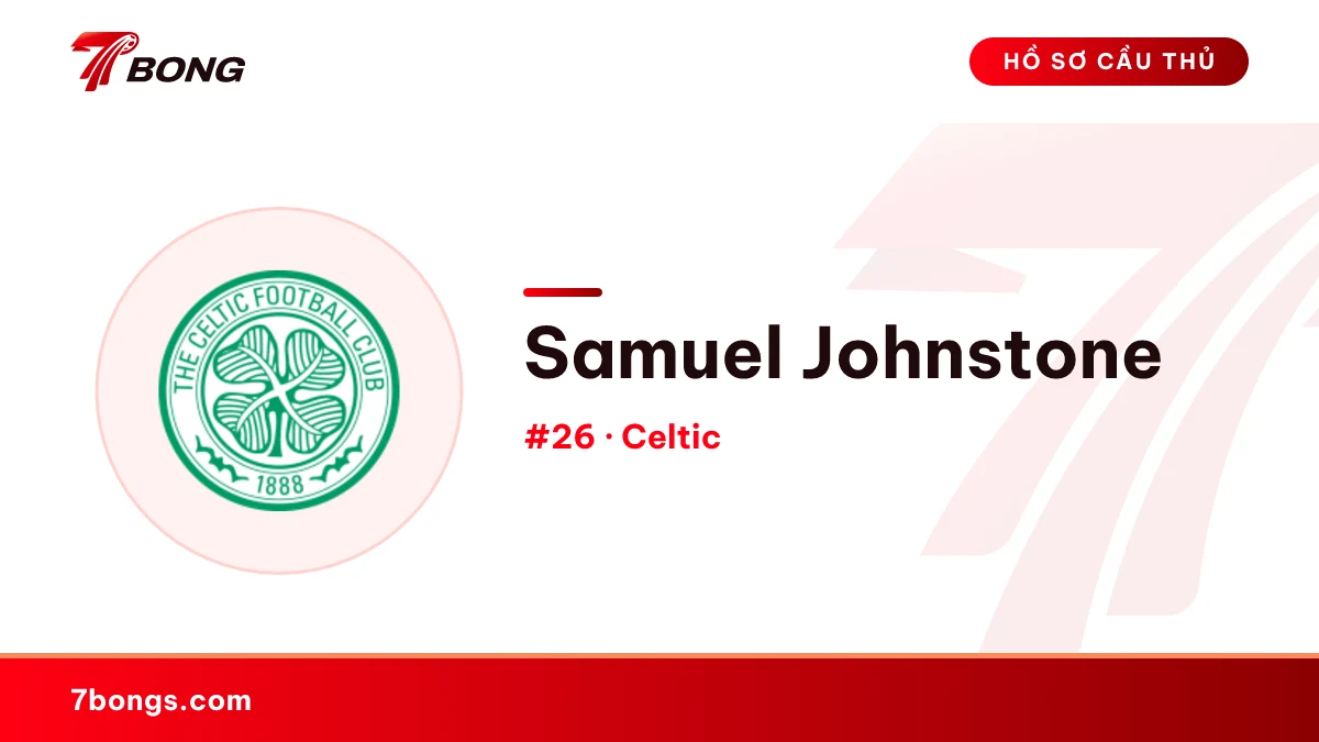 Samuel Johnstone — Celtic