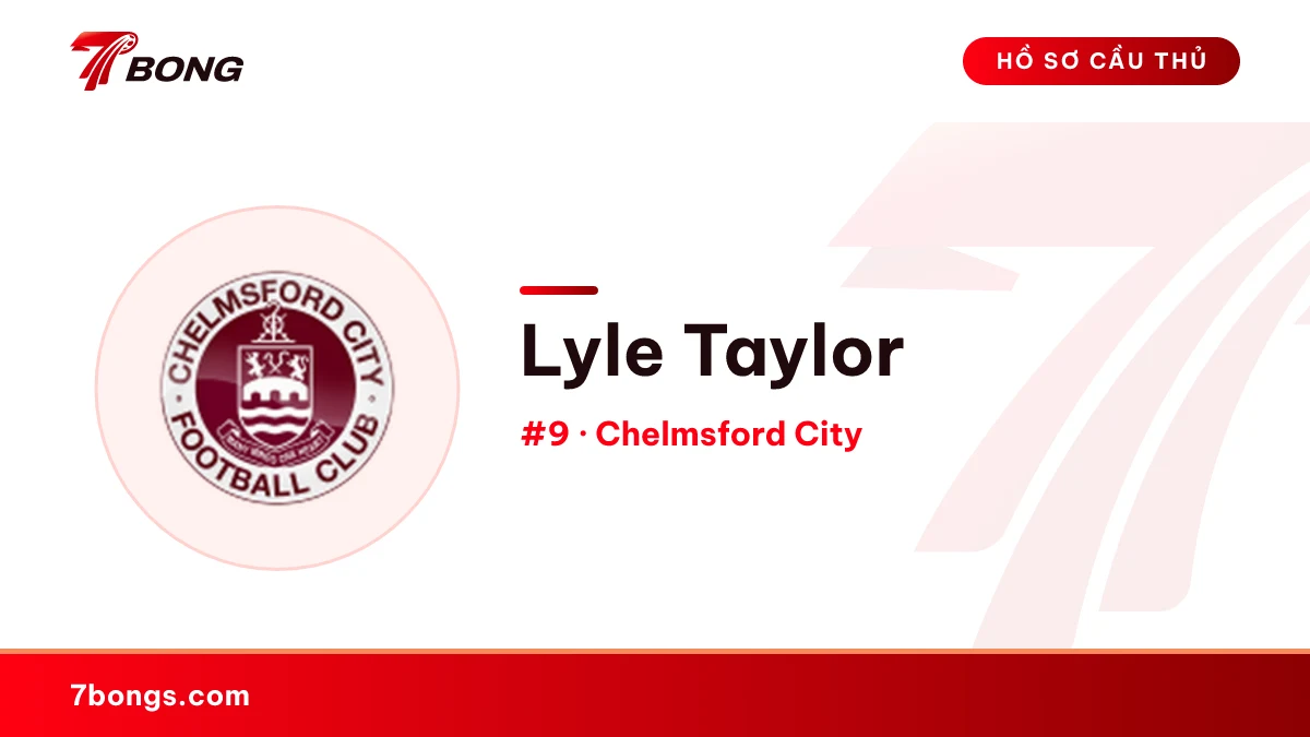 Lyle Taylor — Chelmsford City