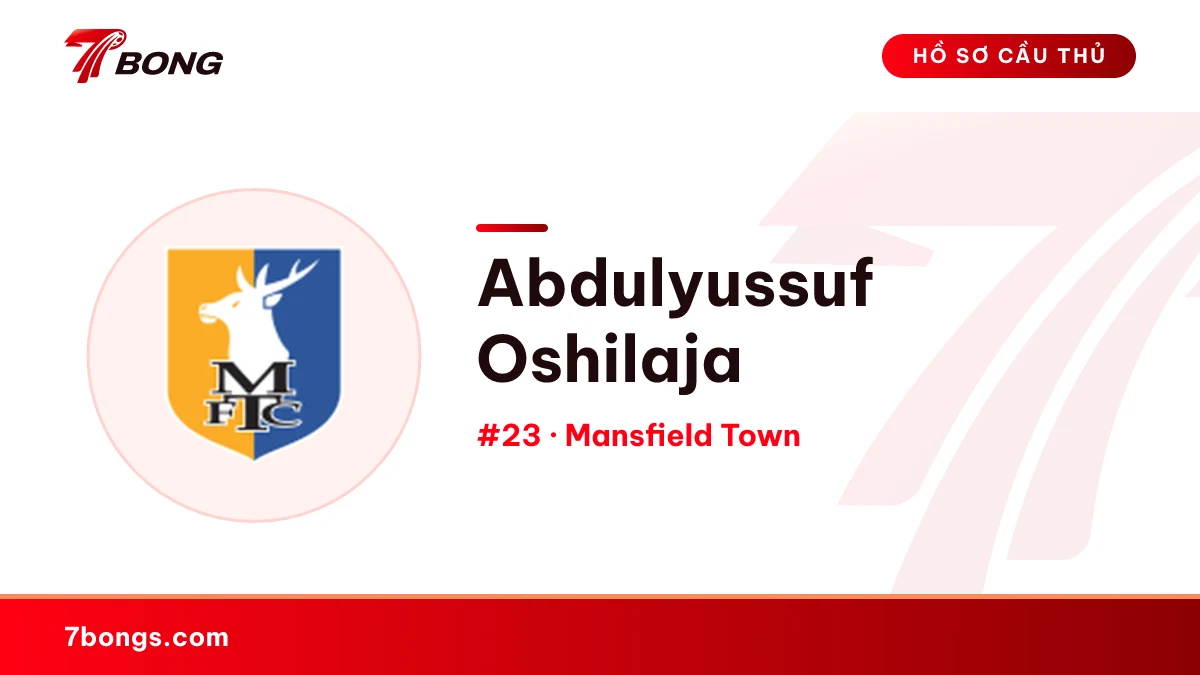 Abdulyussuf Oshilaja — Mansfield Town