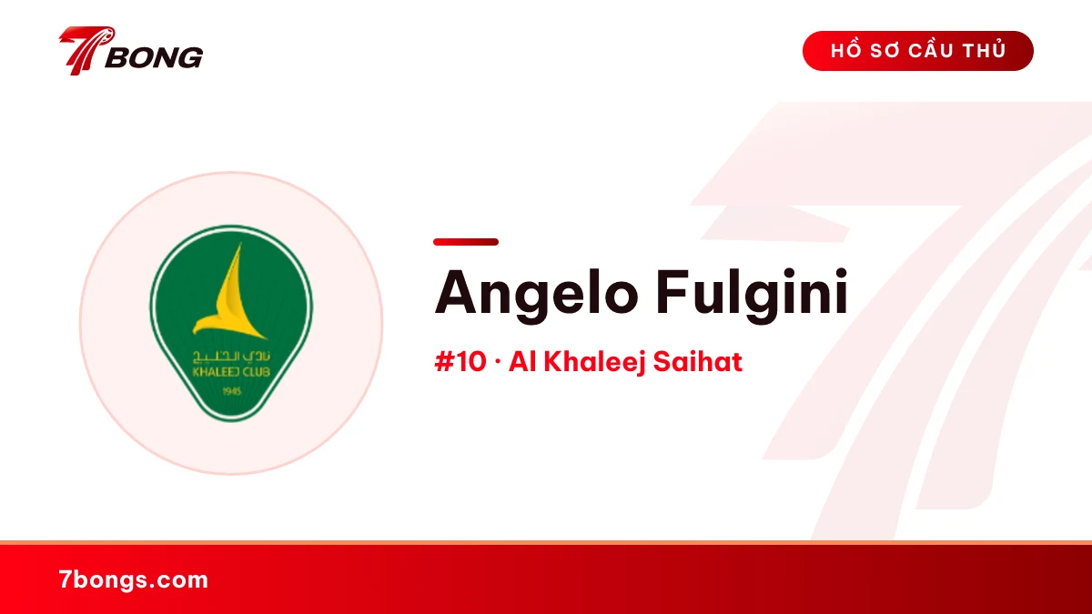 Angelo Fulgini — Al Khaleej Saihat
