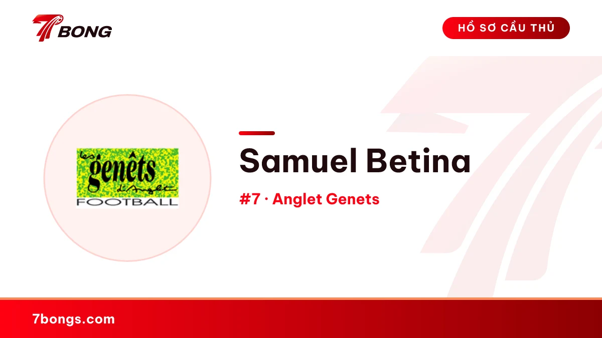 Samuel Betina — Anglet Genets