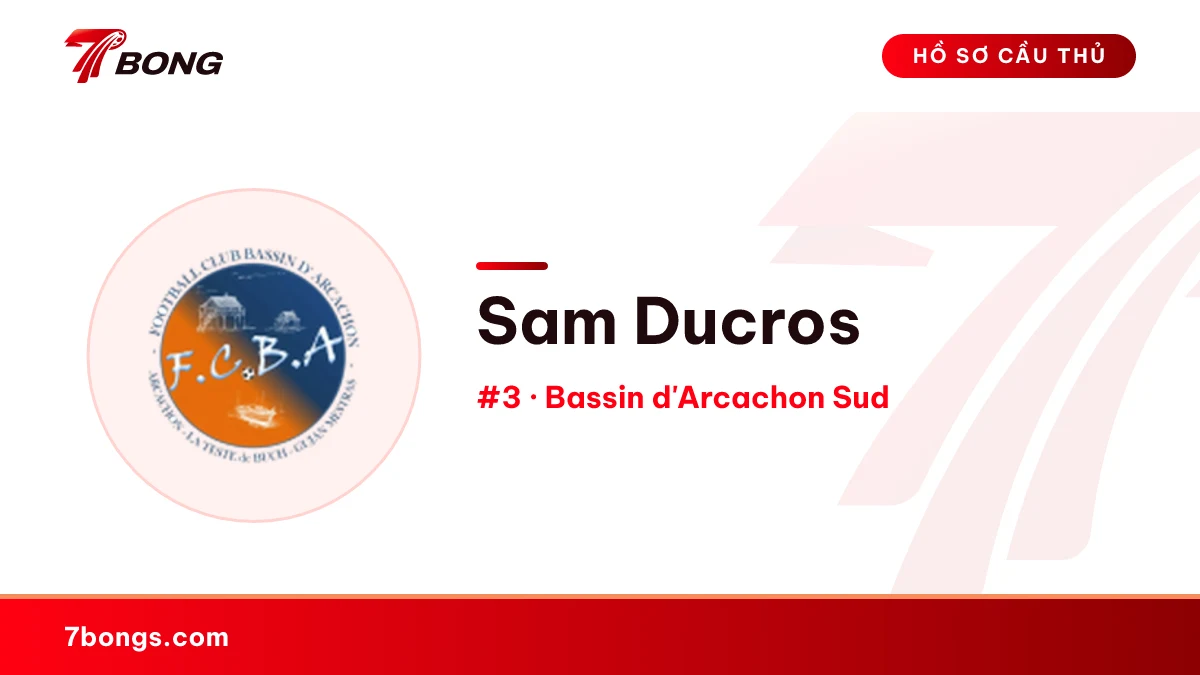 Sam Ducros — Bassin d'Arcachon Sud