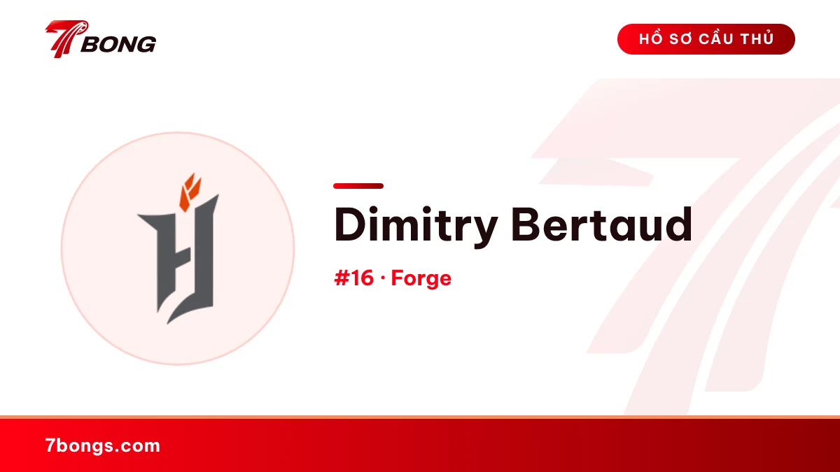 Dimitry Bertaud — Forge