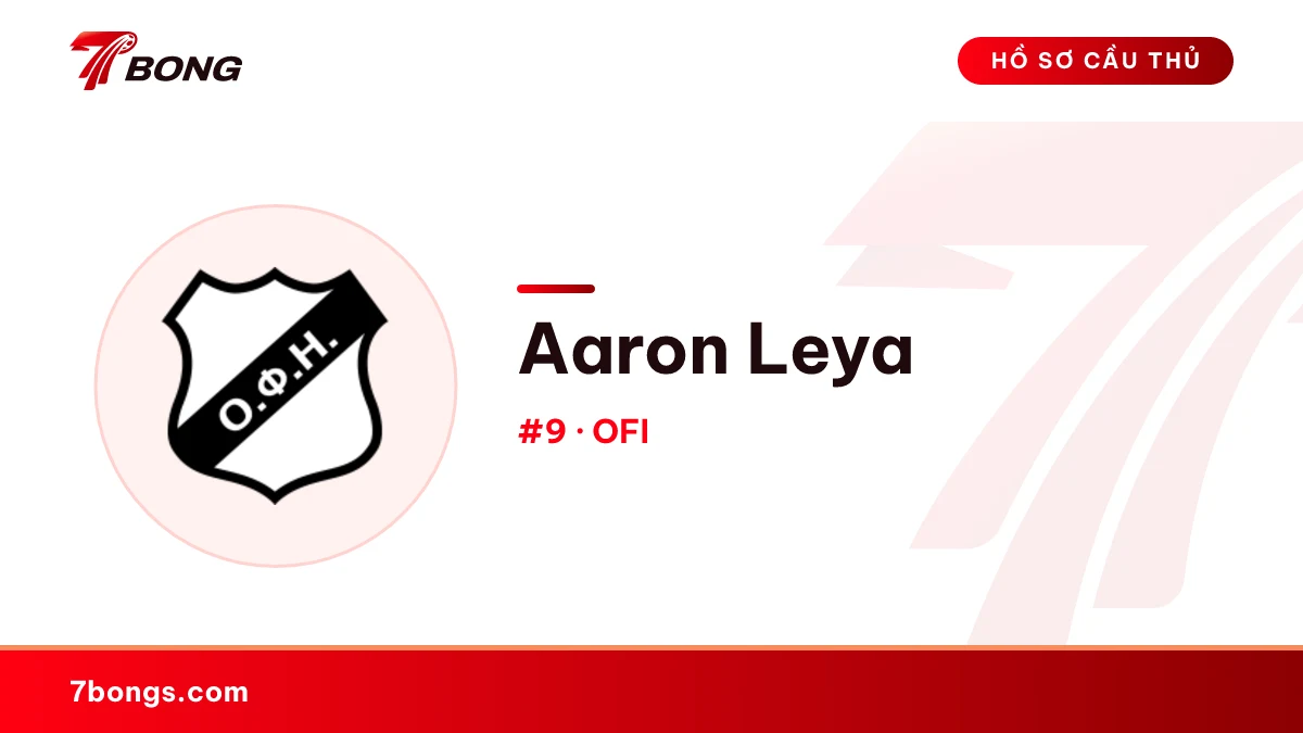 Aaron Leya — OFI