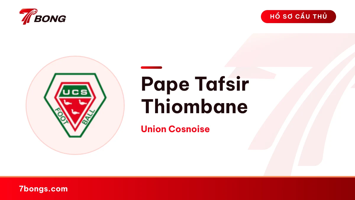 Pape Tafsir Thiombane — Union Cosnoise