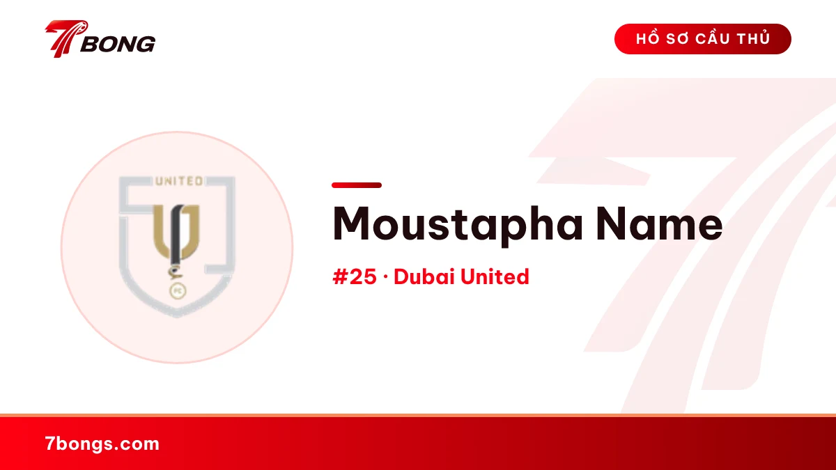 Moustapha Name — Dubai United