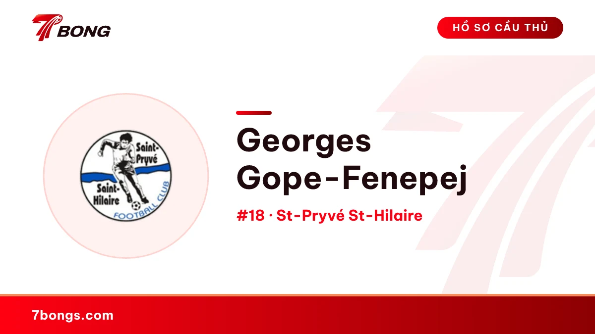 Georges Gope-Fenepej — St-Pryvé St-Hilaire