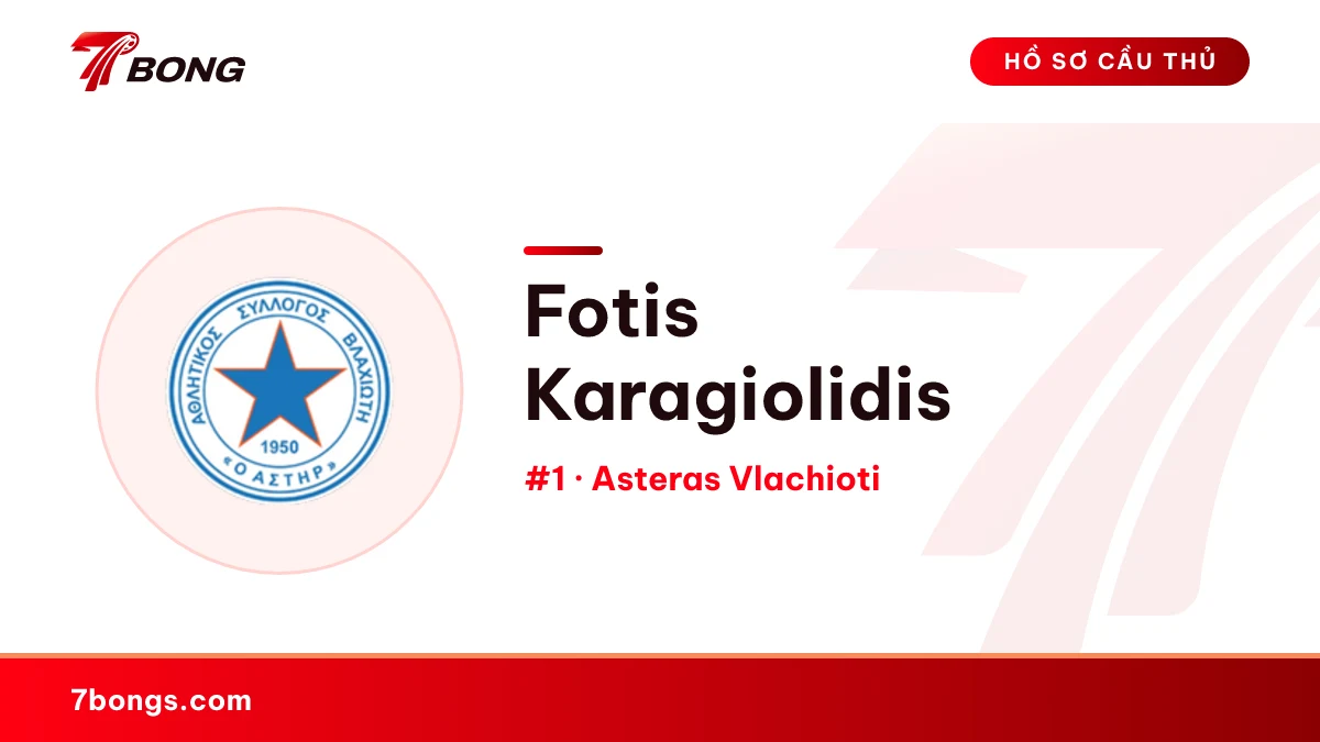 Fotis Karagiolidis — Asteras Vlachioti