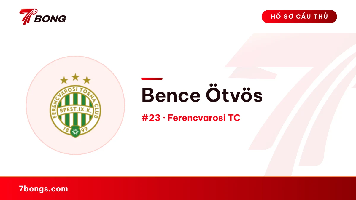 Bence Ötvös — Ferencvarosi TC