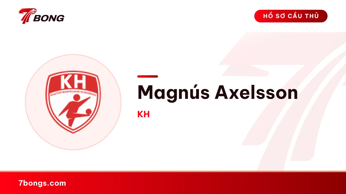 Magnús Axelsson — KH