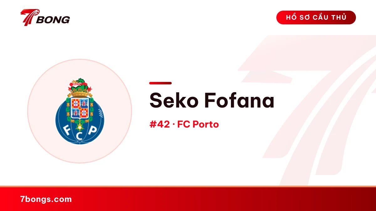 Seko Fofana — FC Porto