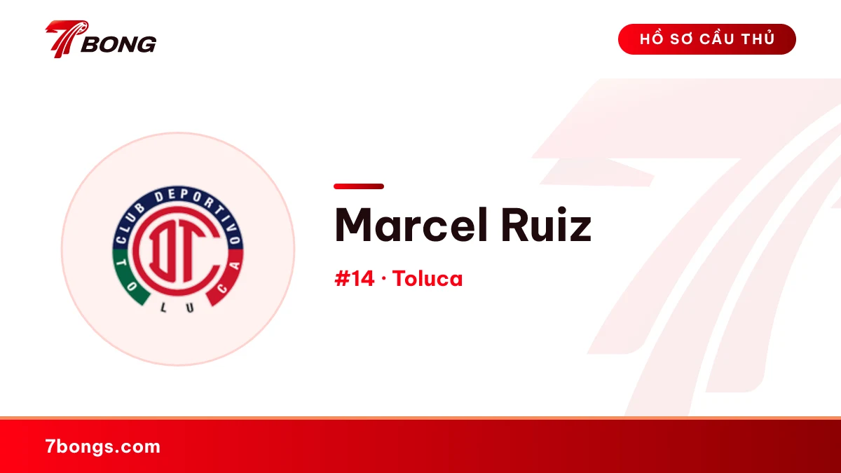 Marcel Ruiz — Toluca