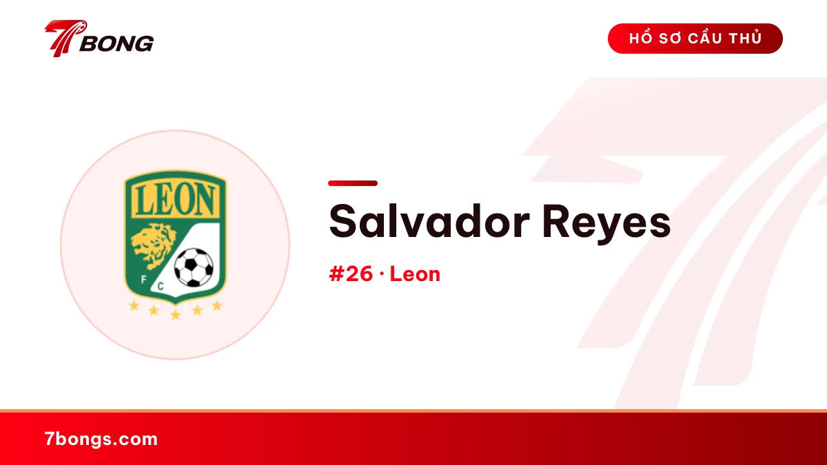 Salvador Reyes — Leon