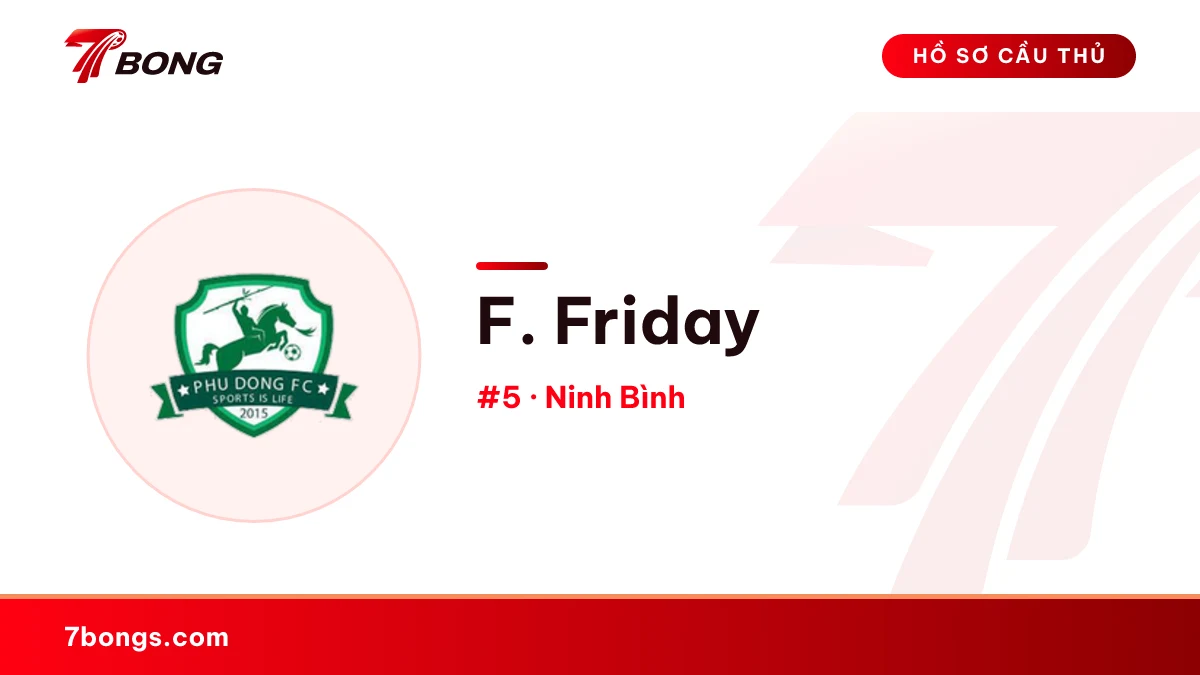 F. Friday — Ninh Bình