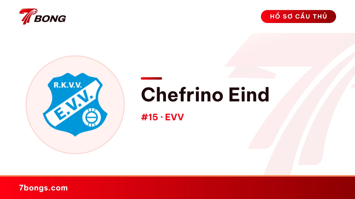 Chefrino Eind — EVV