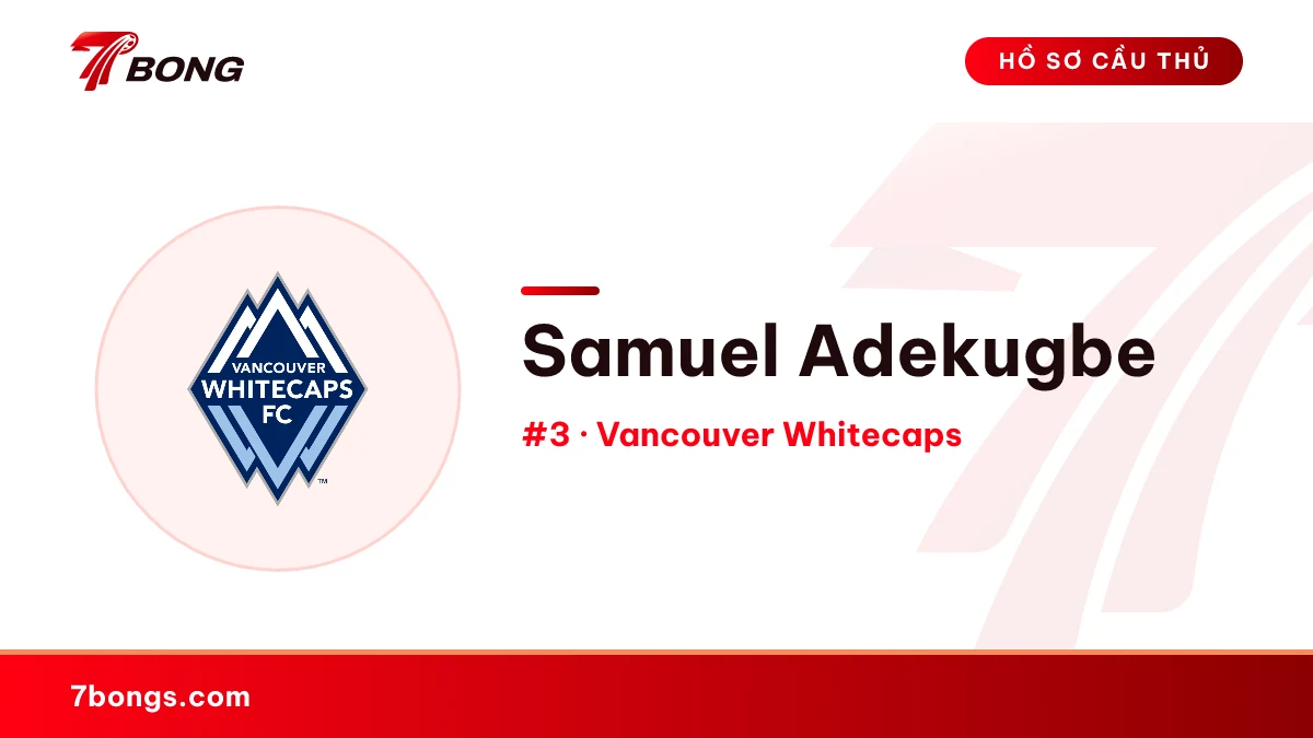 Samuel Adekugbe — Vancouver Whitecaps