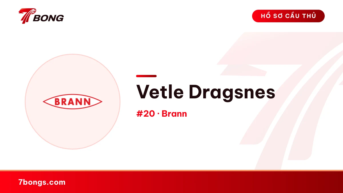 Vetle Dragsnes — Brann