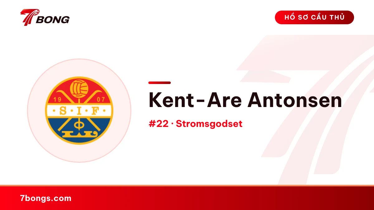 Kent-Are Antonsen — Stromsgodset