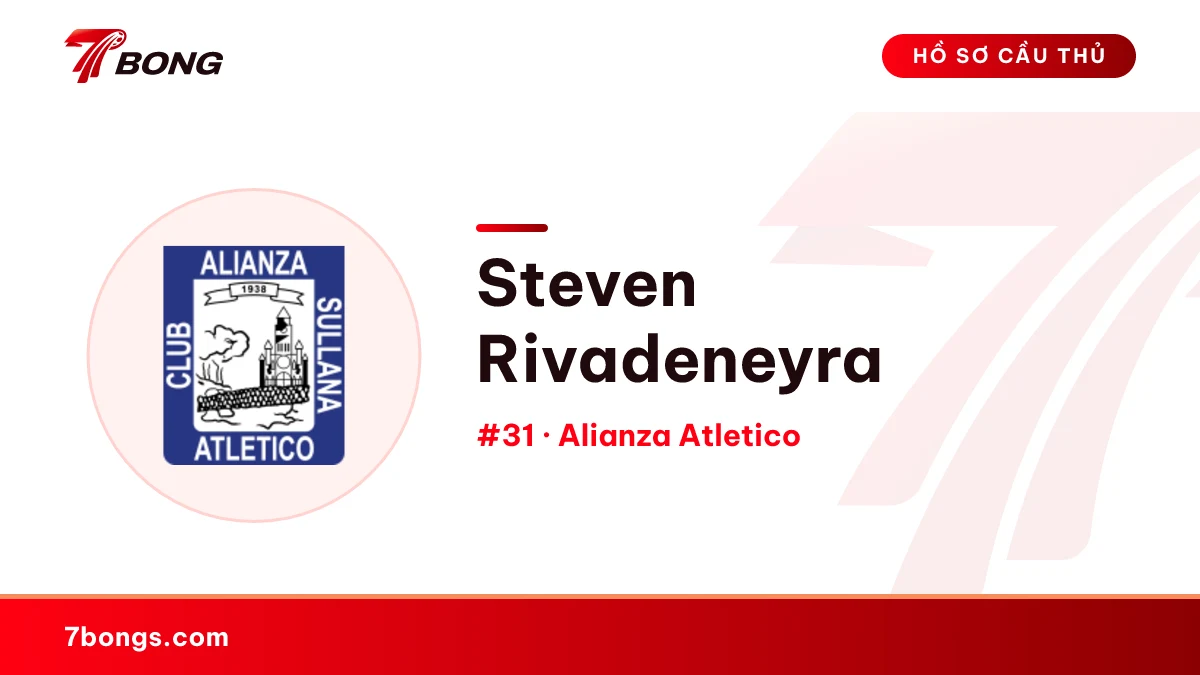Steven Rivadeneyra — Alianza Atletico