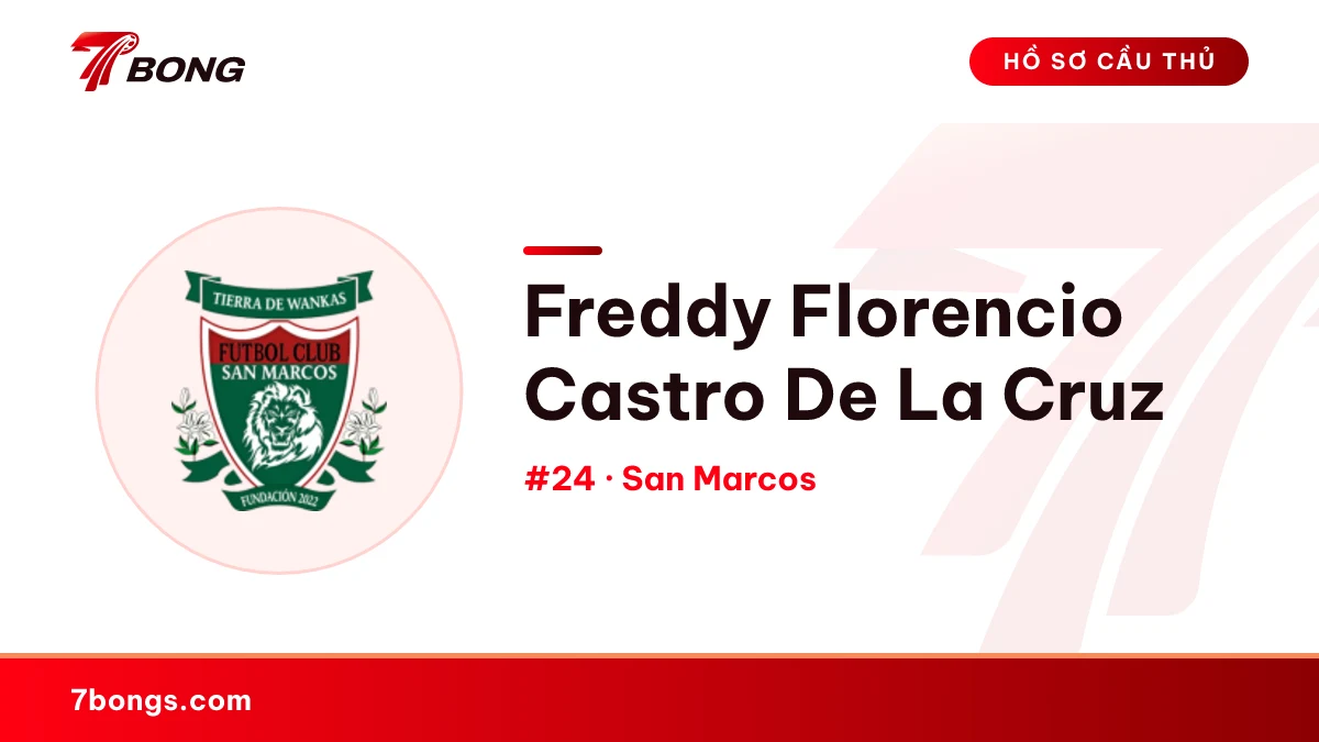 Freddy Florencio Castro De La Cruz — San Marcos