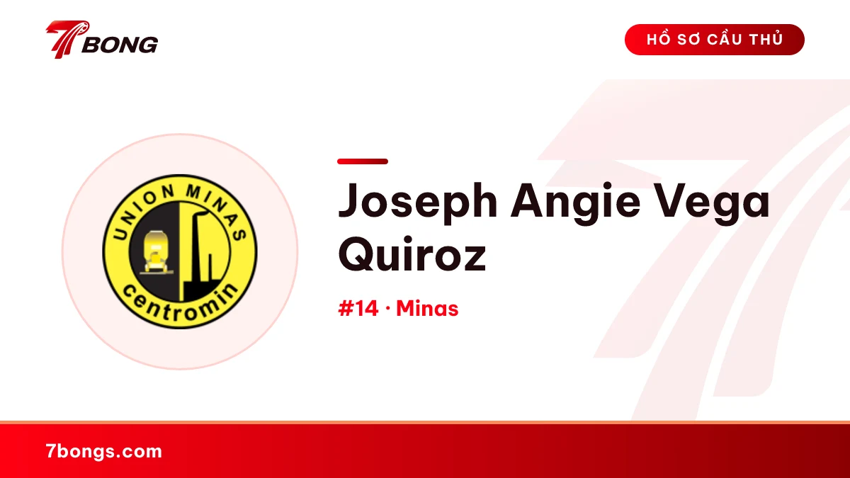 Joseph Angie Vega Quiroz — Minas