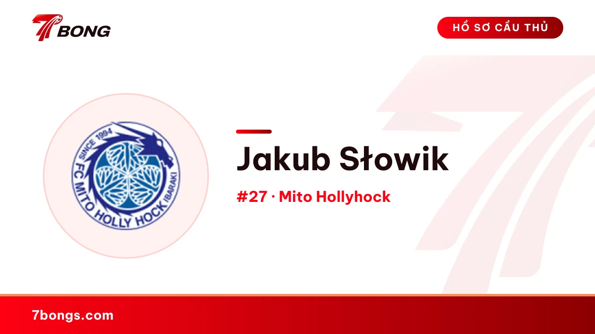 Jakub Słowik — Mito Hollyhock