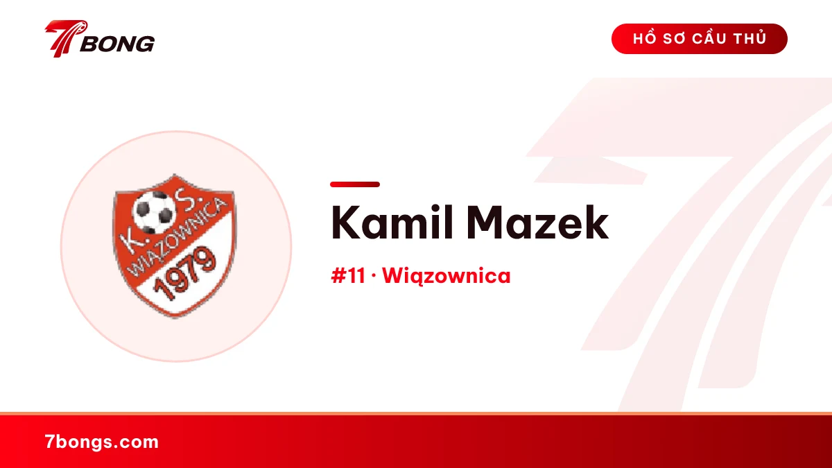 Kamil Mazek — Wiązownica