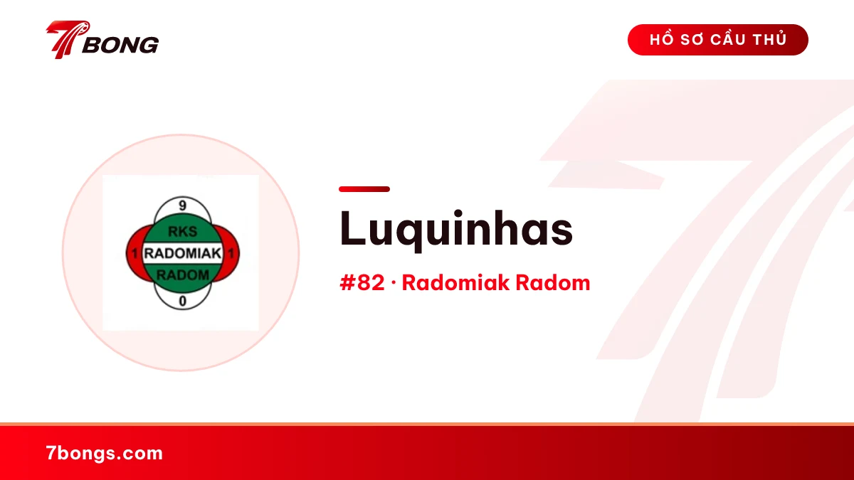 Luquinhas — Radomiak Radom