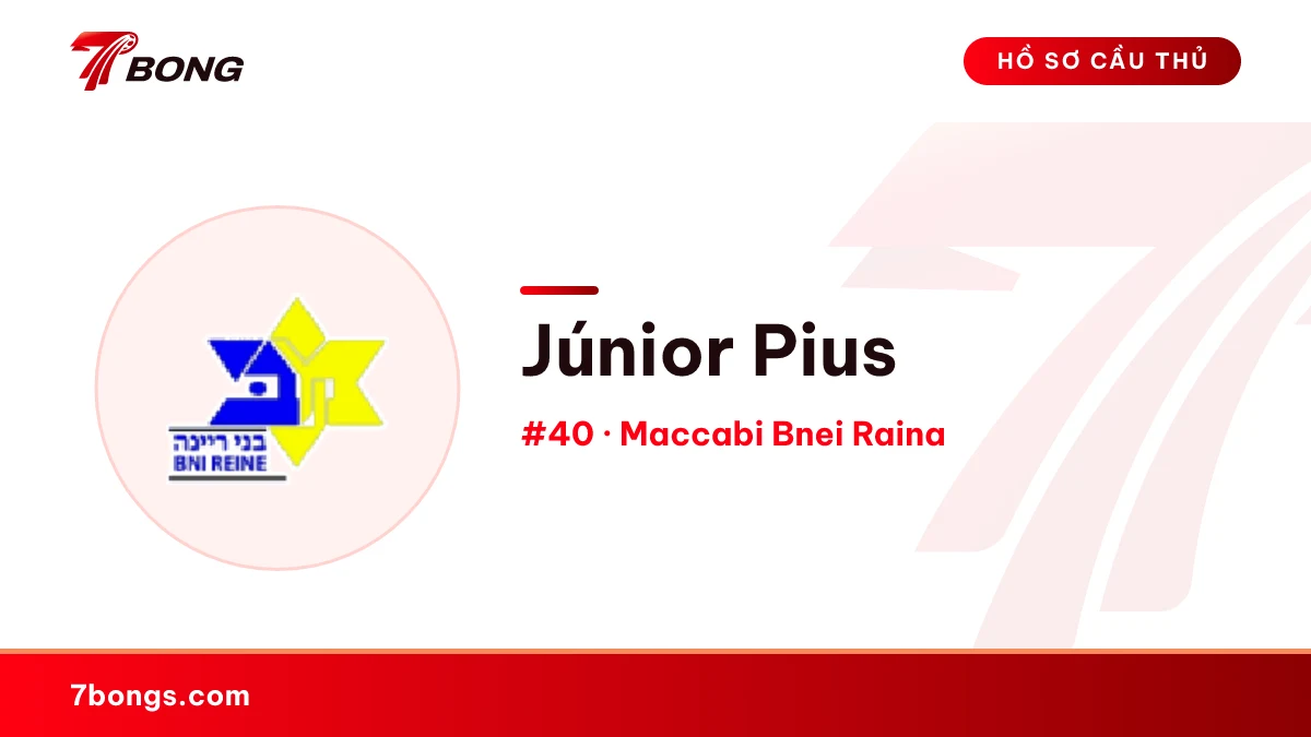 Júnior Pius — Maccabi Bnei Raina