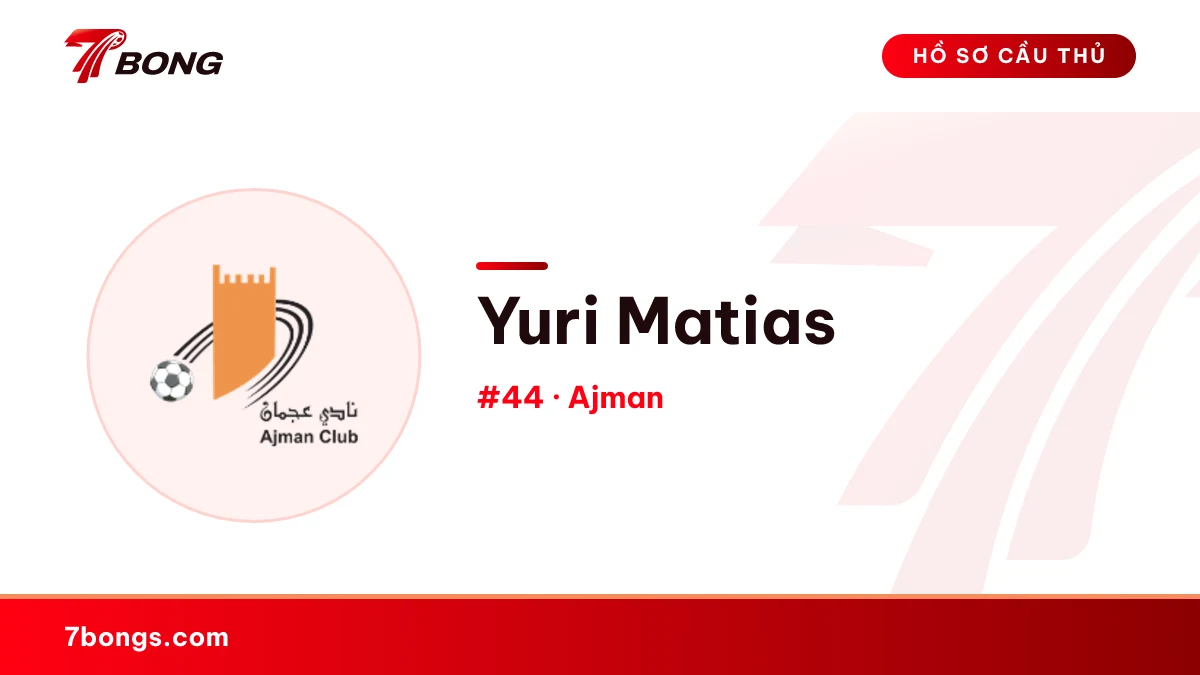 Yuri Matias — Ajman