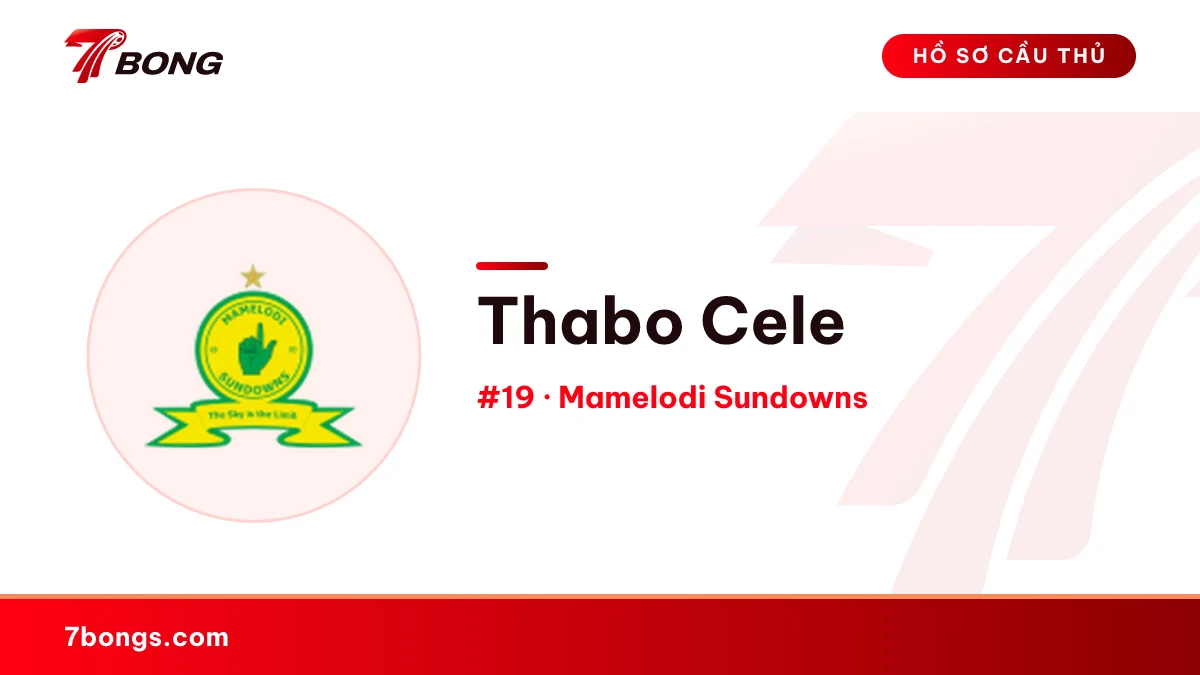 Thabo Cele — Mamelodi Sundowns