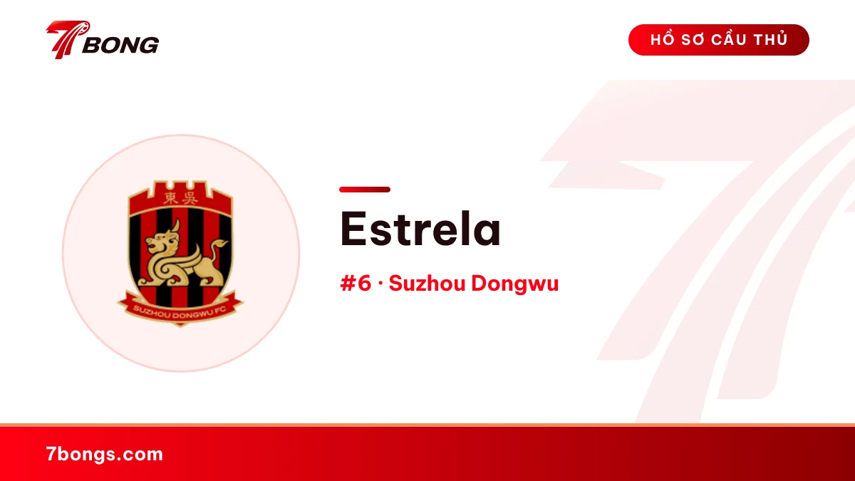 Estrela — Suzhou Dongwu