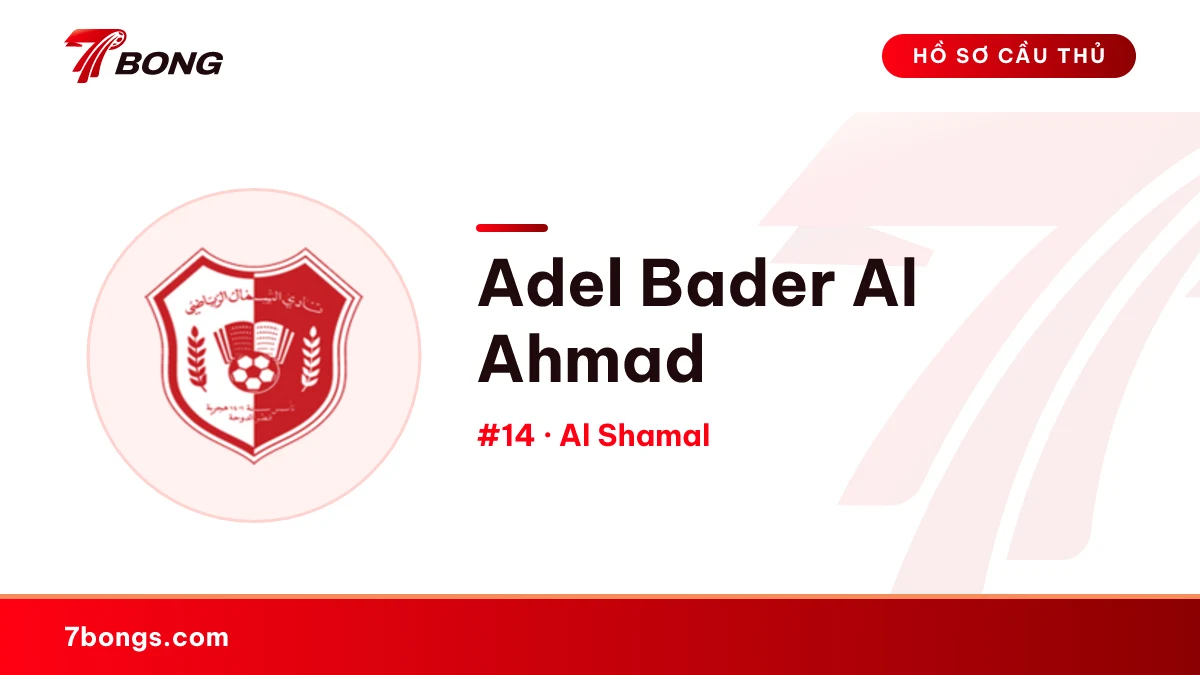 Adel Bader Al Ahmad — Al Shamal