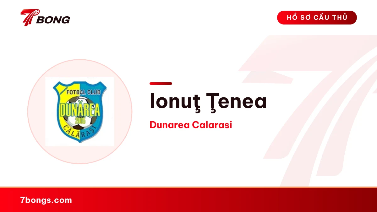 Ionuţ Ţenea — Dunarea Calarasi