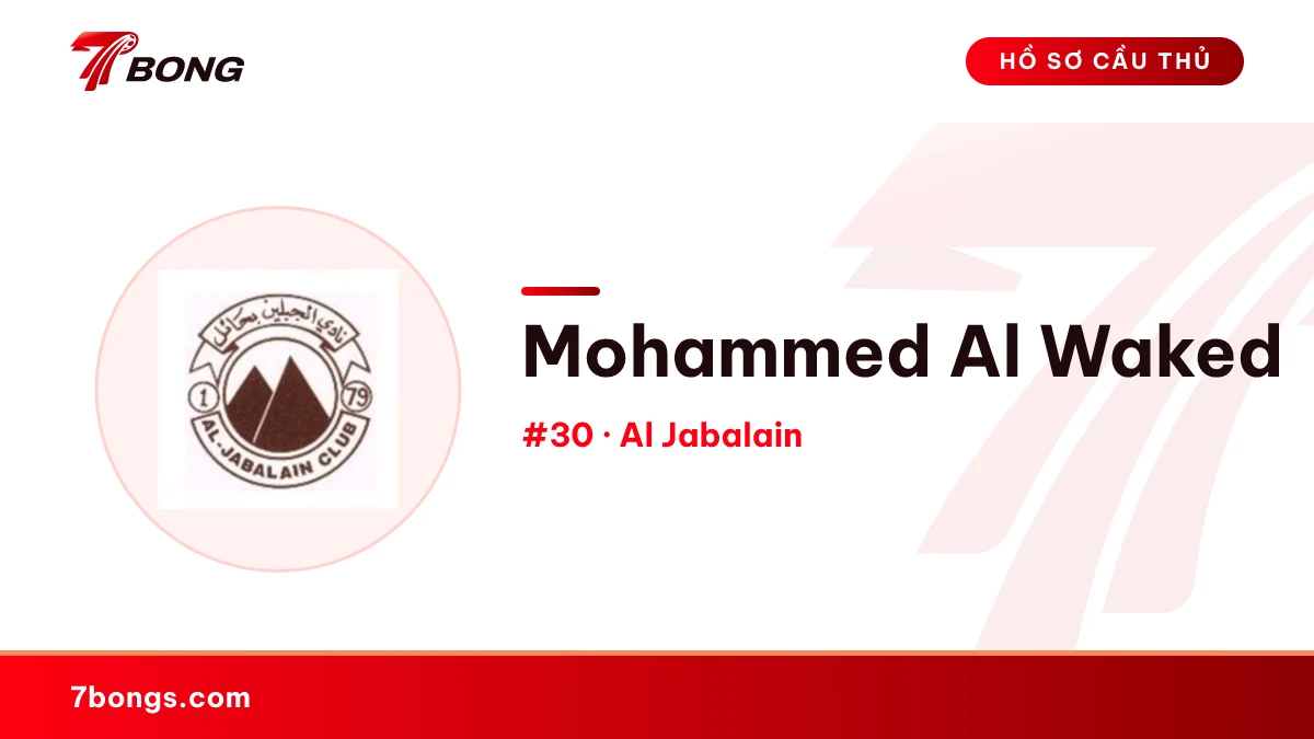 Mohammed Al Waked — Al Jabalain