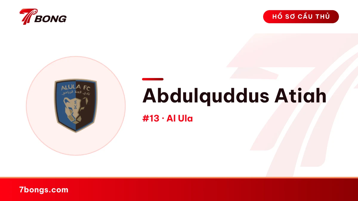 Abdulquddus Atiah — Al Ula