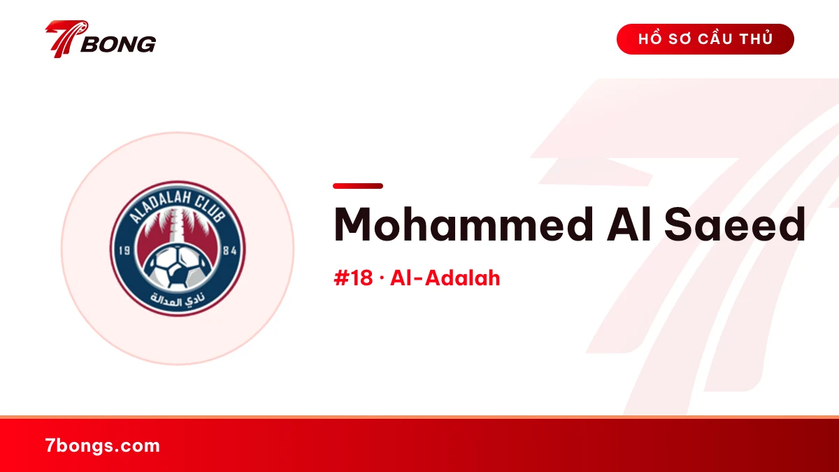 Mohammed Al Saeed — Al-Adalah