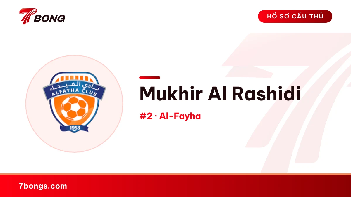 Mukhir Al Rashidi — Al-Fayha
