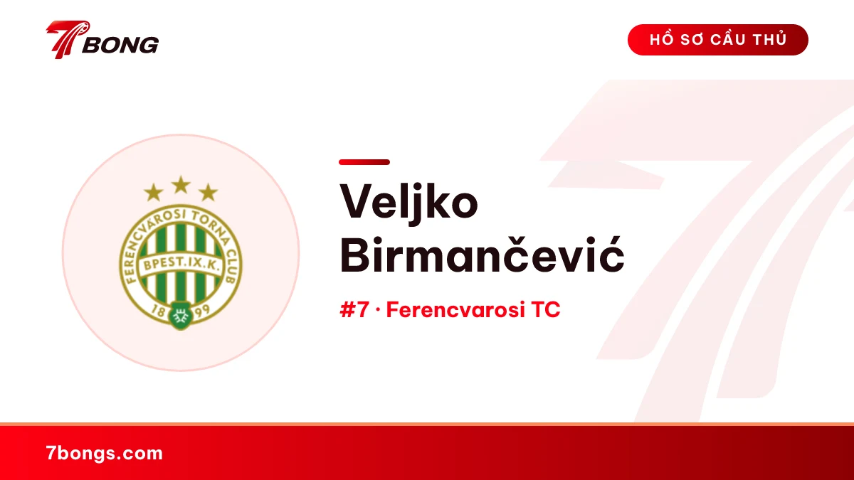 Veljko Birmančević — Ferencvarosi TC