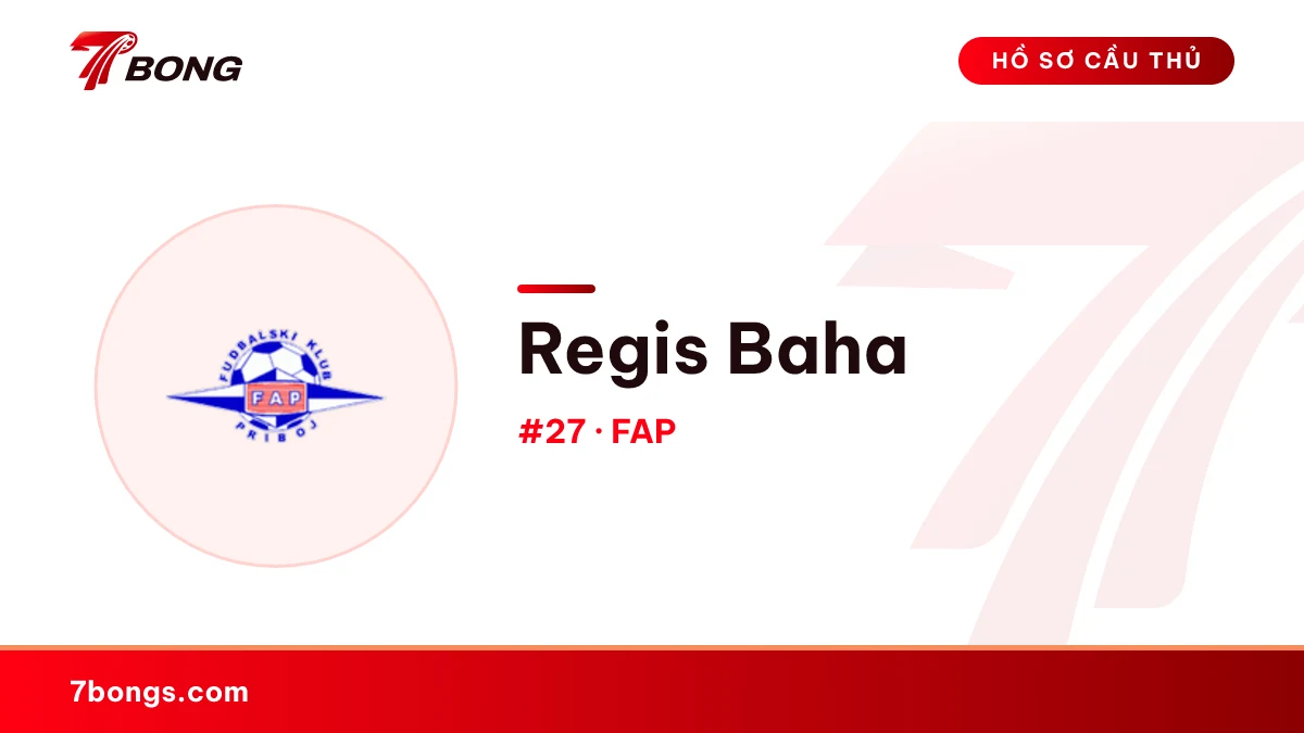 Regis Baha — FAP