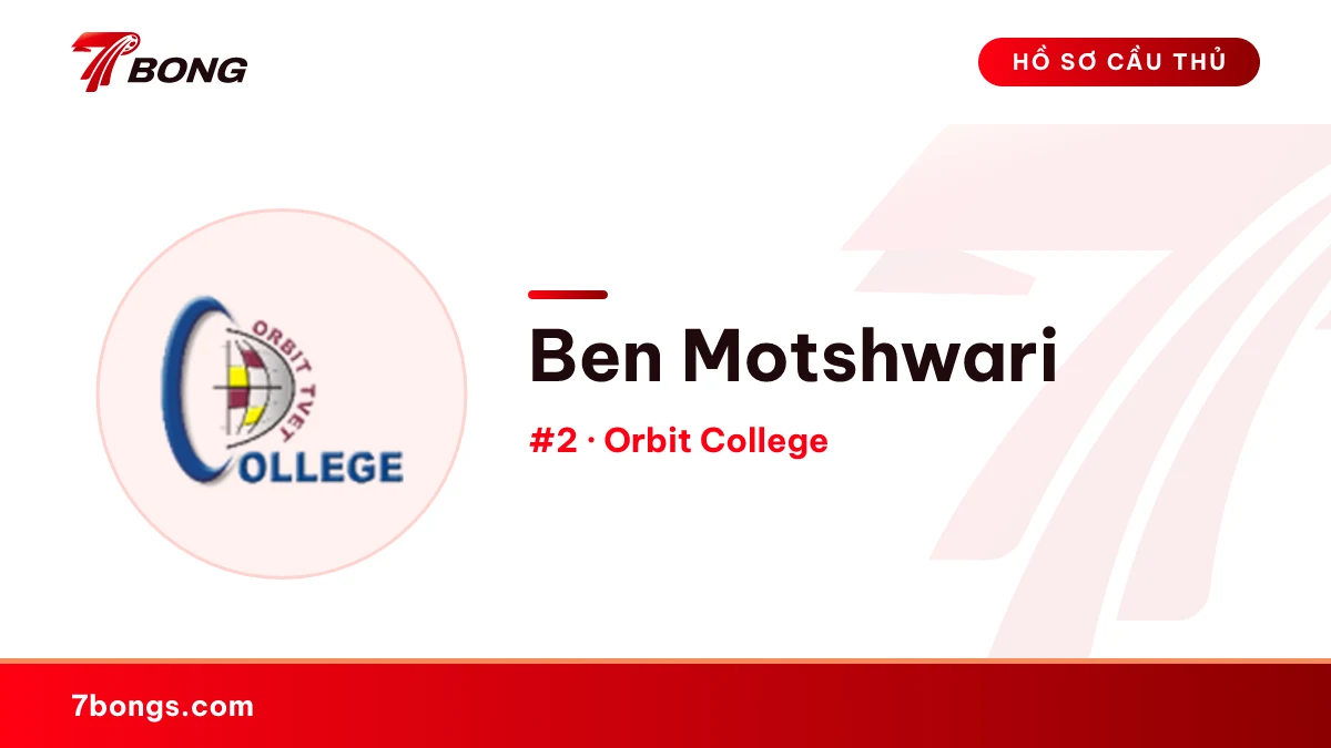 Ben Motshwari — Orbit College