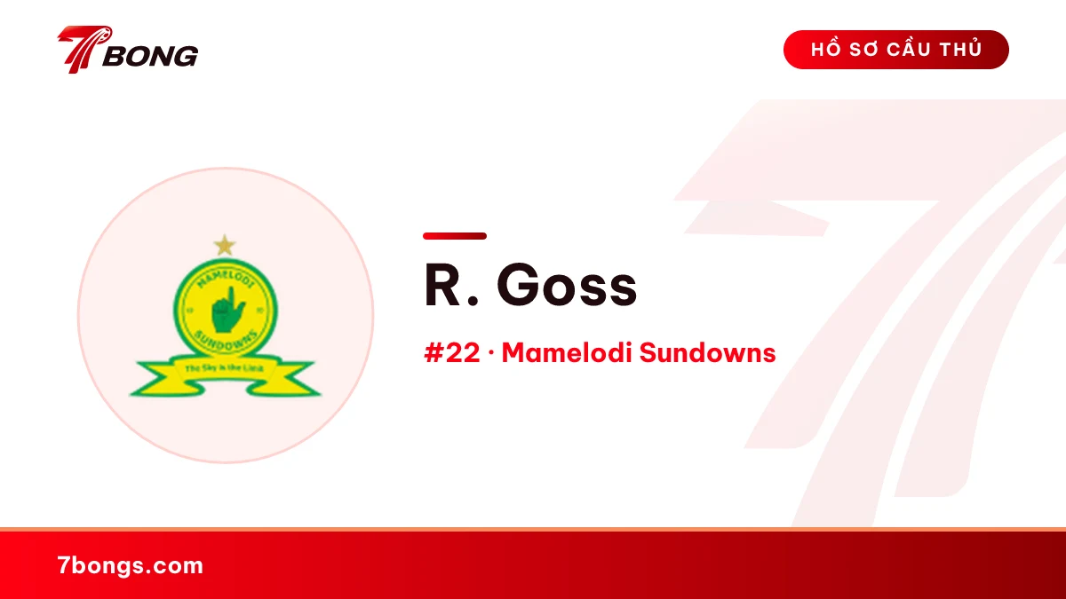 R. Goss — Mamelodi Sundowns