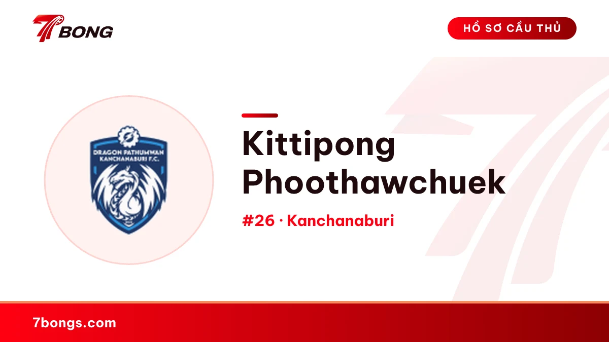 Kittipong Phoothawchuek — Kanchanaburi