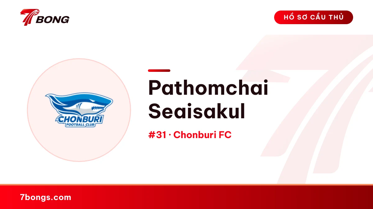 Pathomchai Seaisakul — Chonburi FC