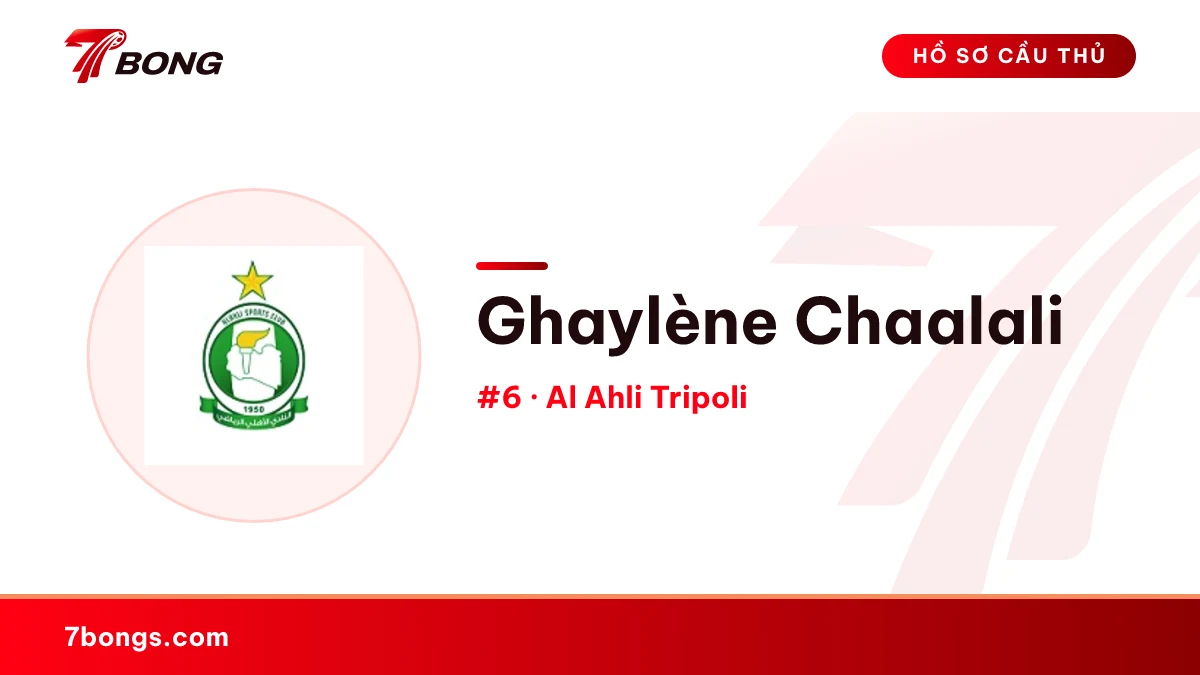 Ghaylène Chaalali — Al Ahli Tripoli