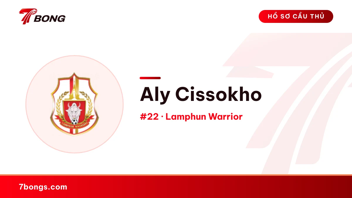 Aly Cissokho — Lamphun Warrior