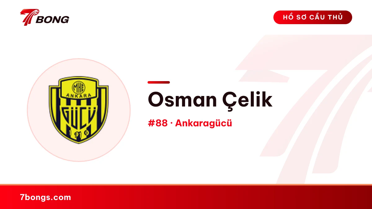Osman Çelik — Ankaragücü