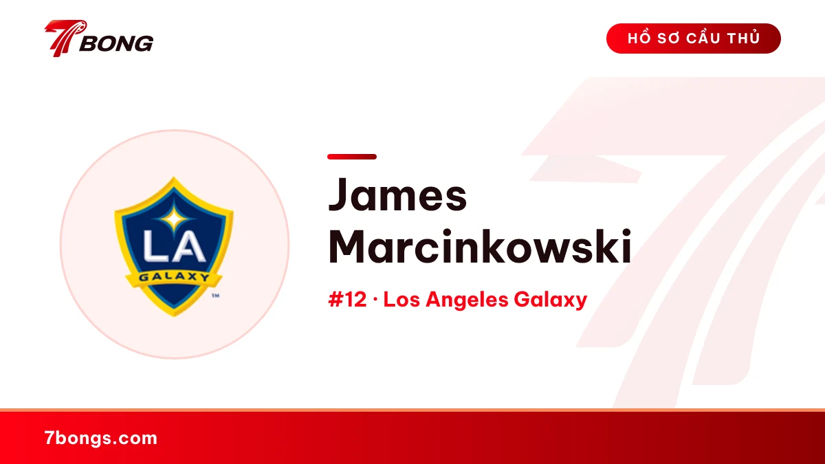 James Marcinkowski — Los Angeles Galaxy