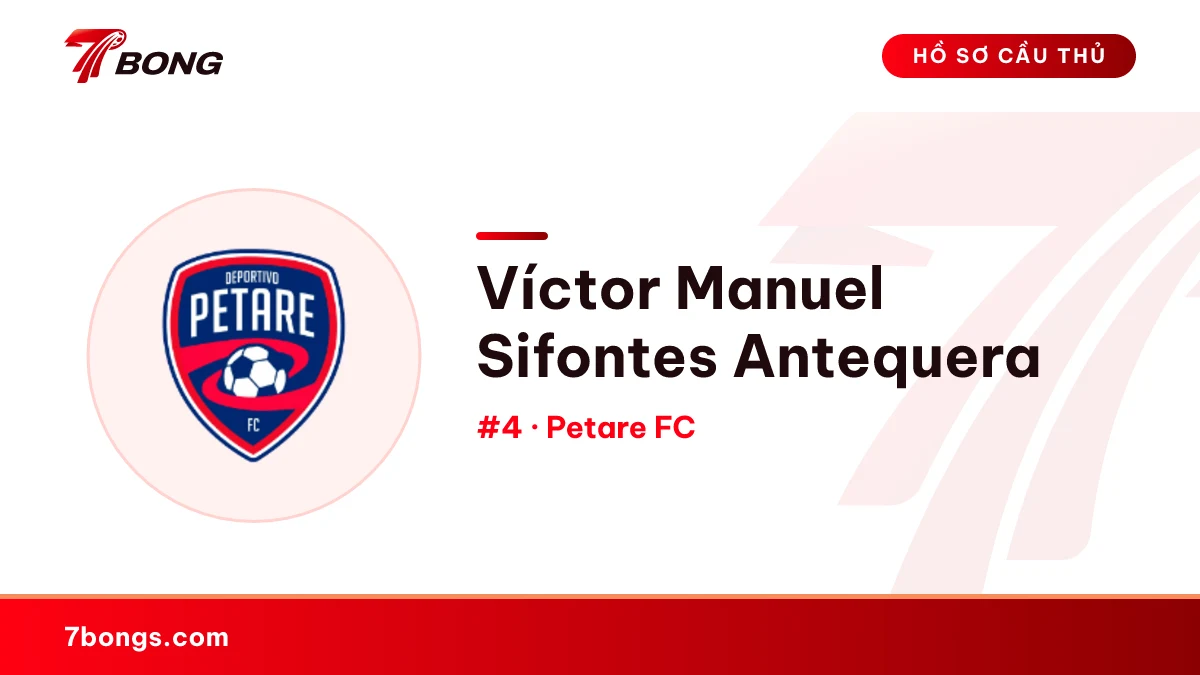 Víctor Manuel Sifontes Antequera — Petare FC